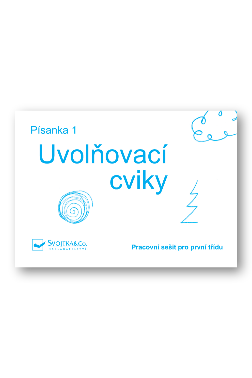 Písanka 1 – Uvolňovací cviky