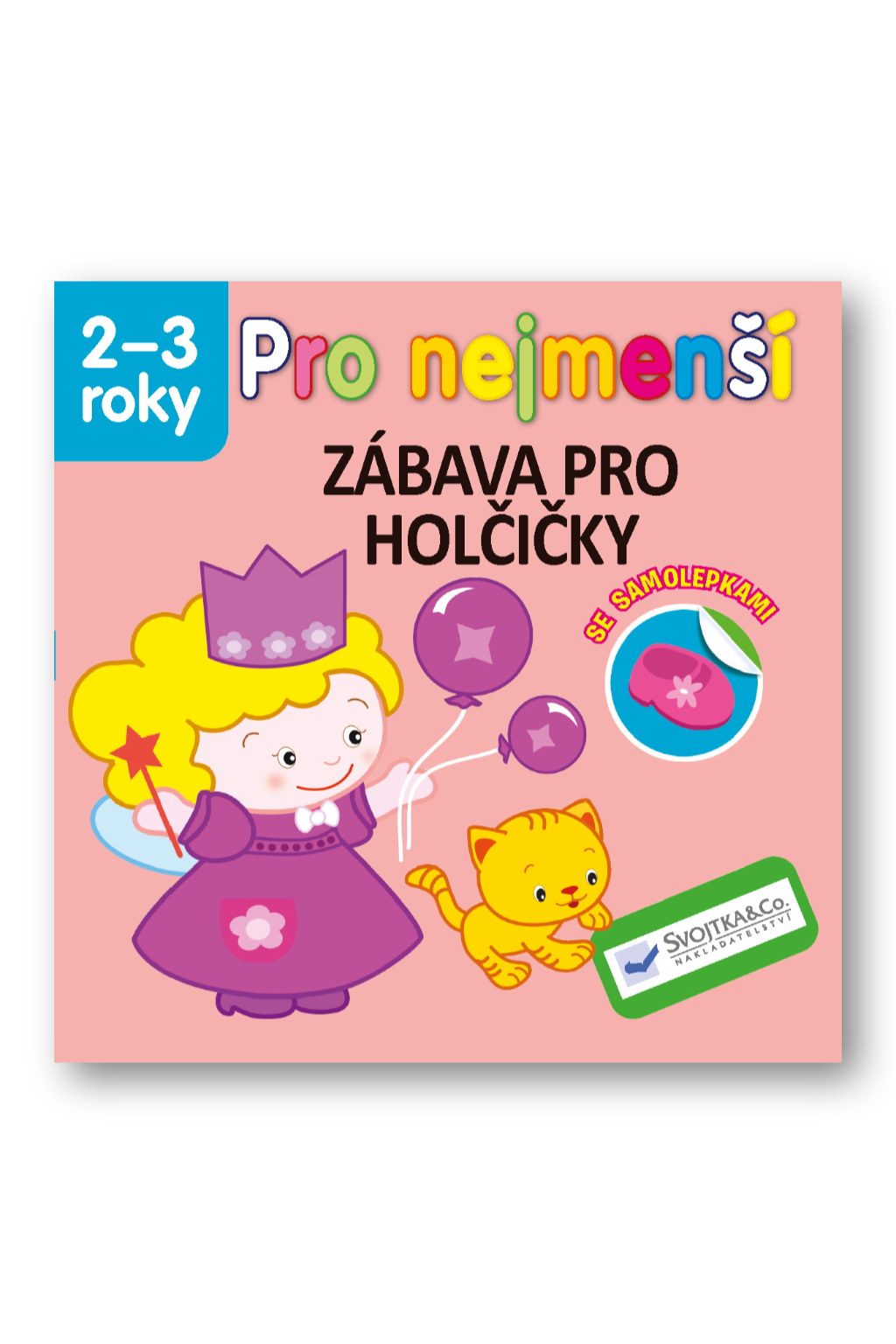 Levně Pro nejmenší – zábava pro holčičky