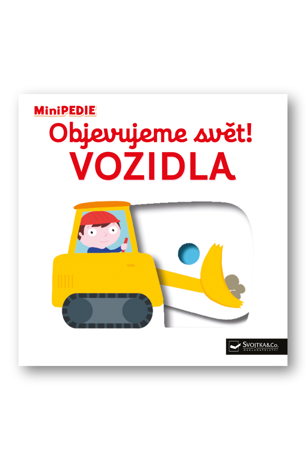 MiniPEDIE – Objevujeme svět! Vozidla Nathalie Choux