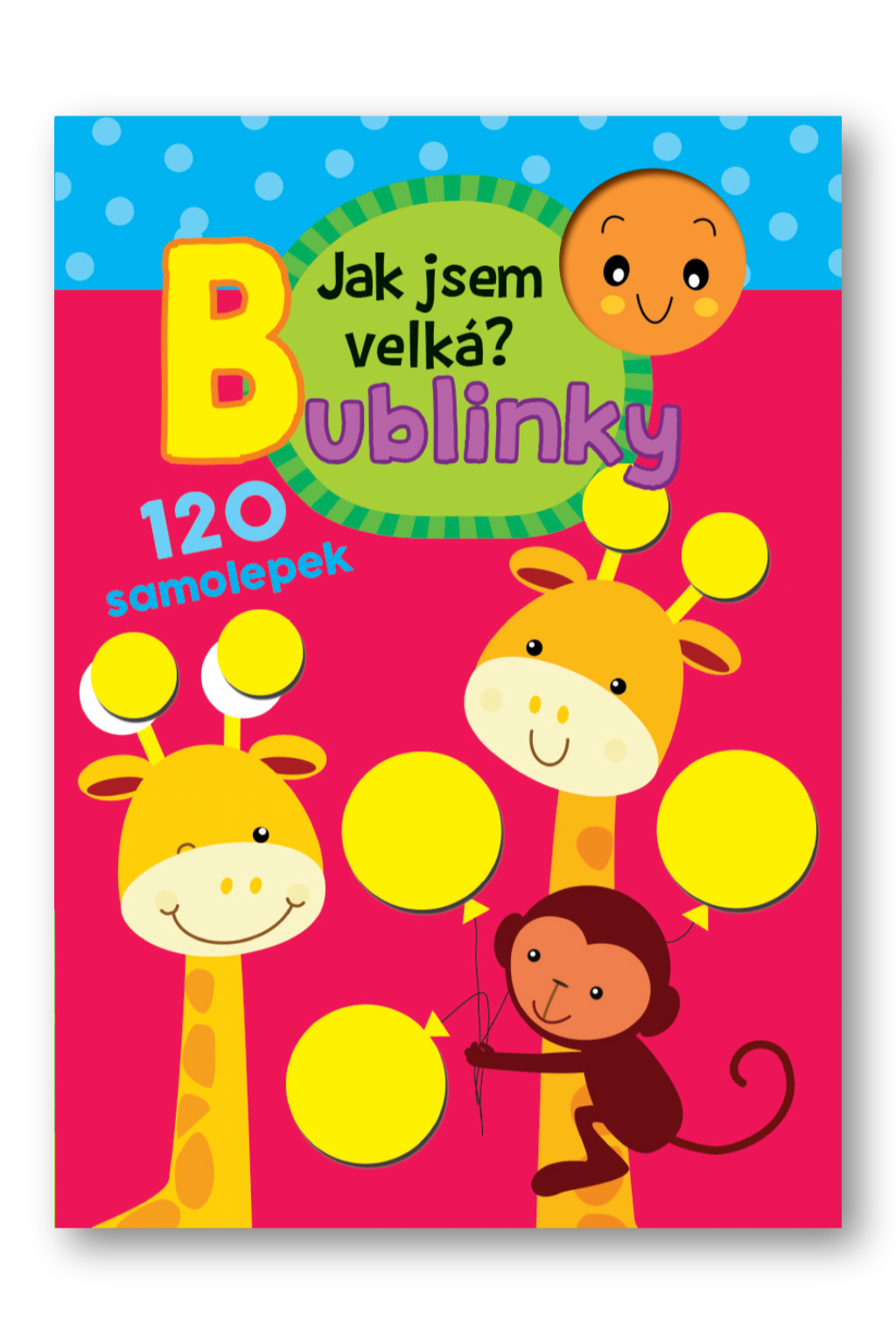 Jak jsem velká? – Bublinky