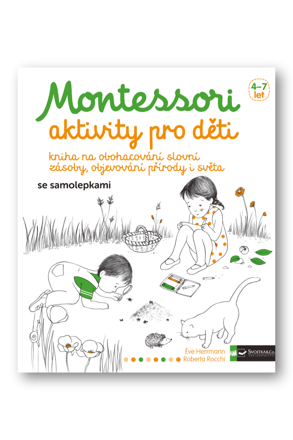 Levně Montessori - aktivity pro děti Eve Herrmann, Roberta Rocchi