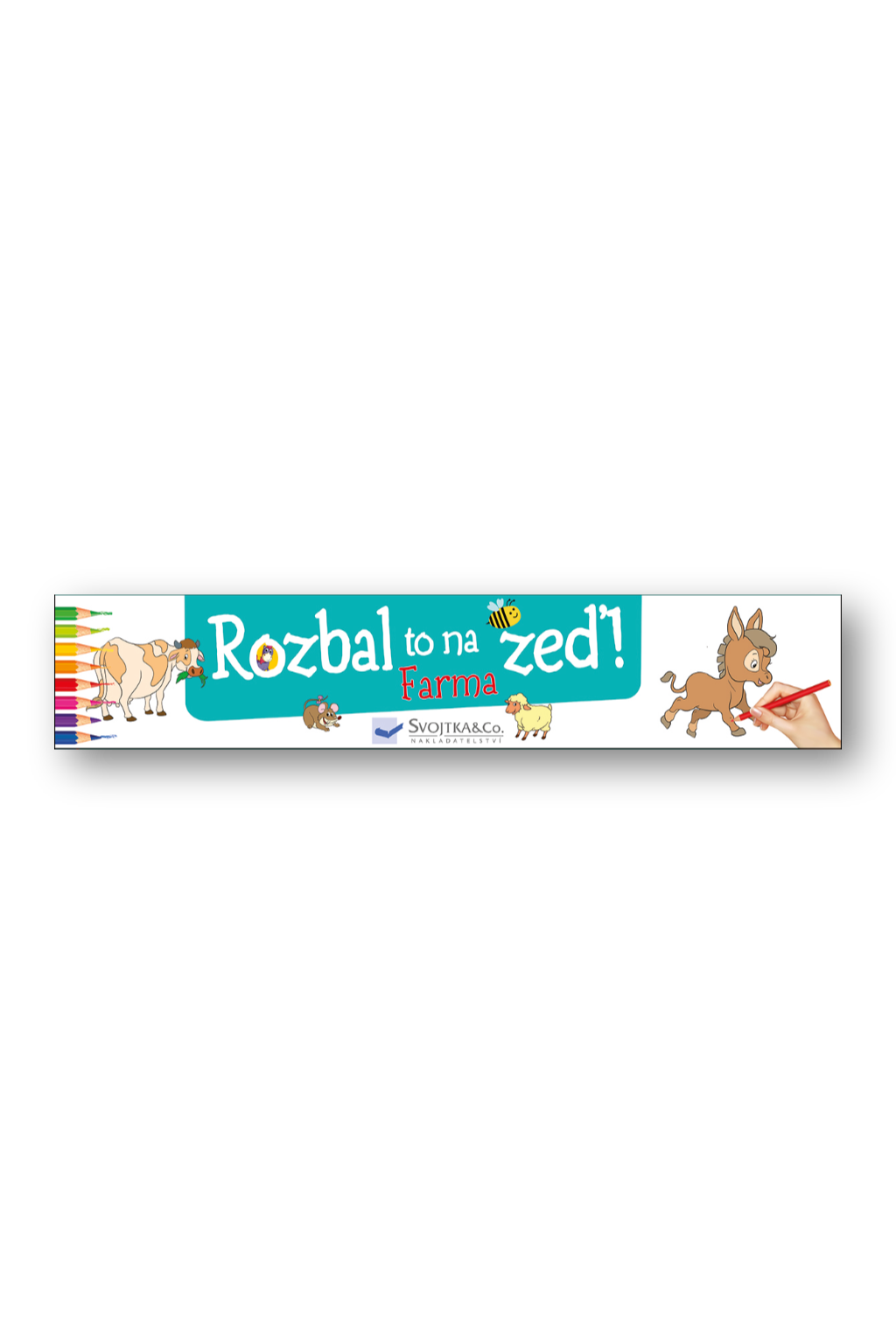 Rozbal to na zeď - Farma