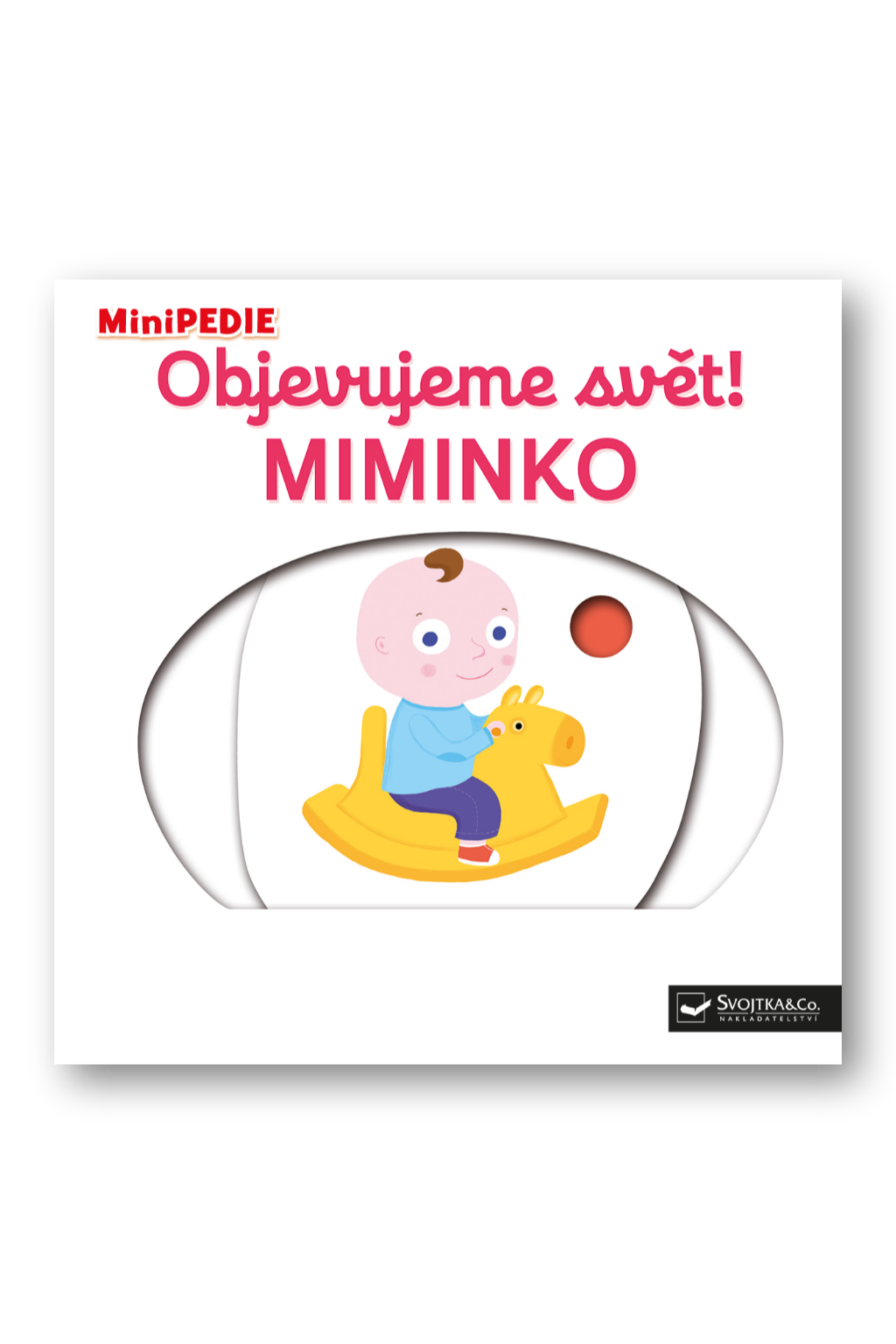 MiniPEDIE – Objevujeme svět! Miminko Nathalie Choux