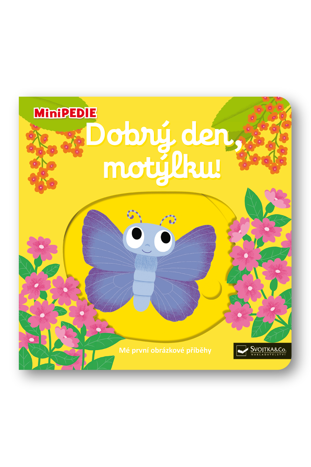 Levně MiniPEDIE – Dobrý den, motýlku! Nathalie Choux