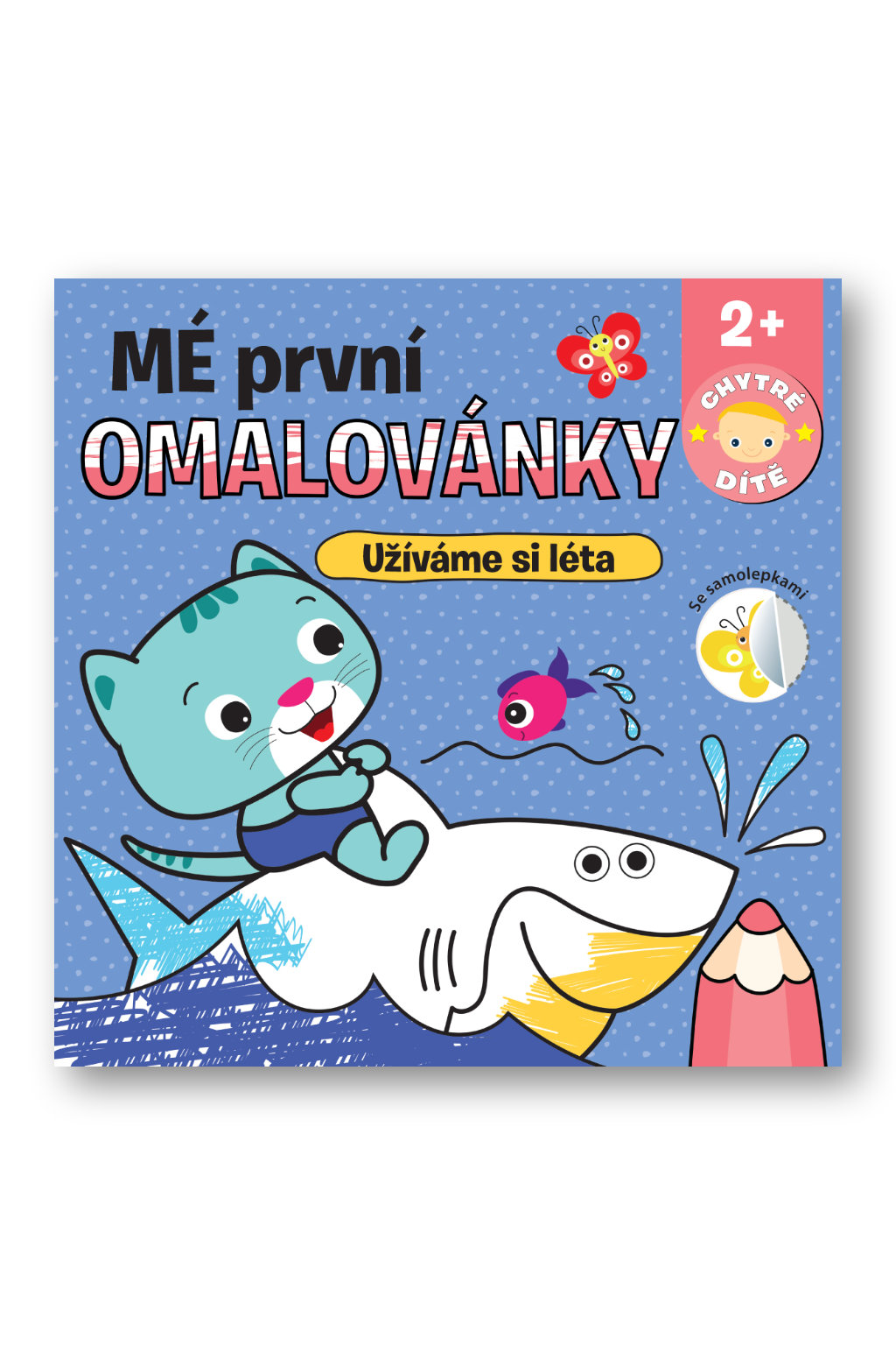 Levně Mé první omalovánky - Užíváme si léta