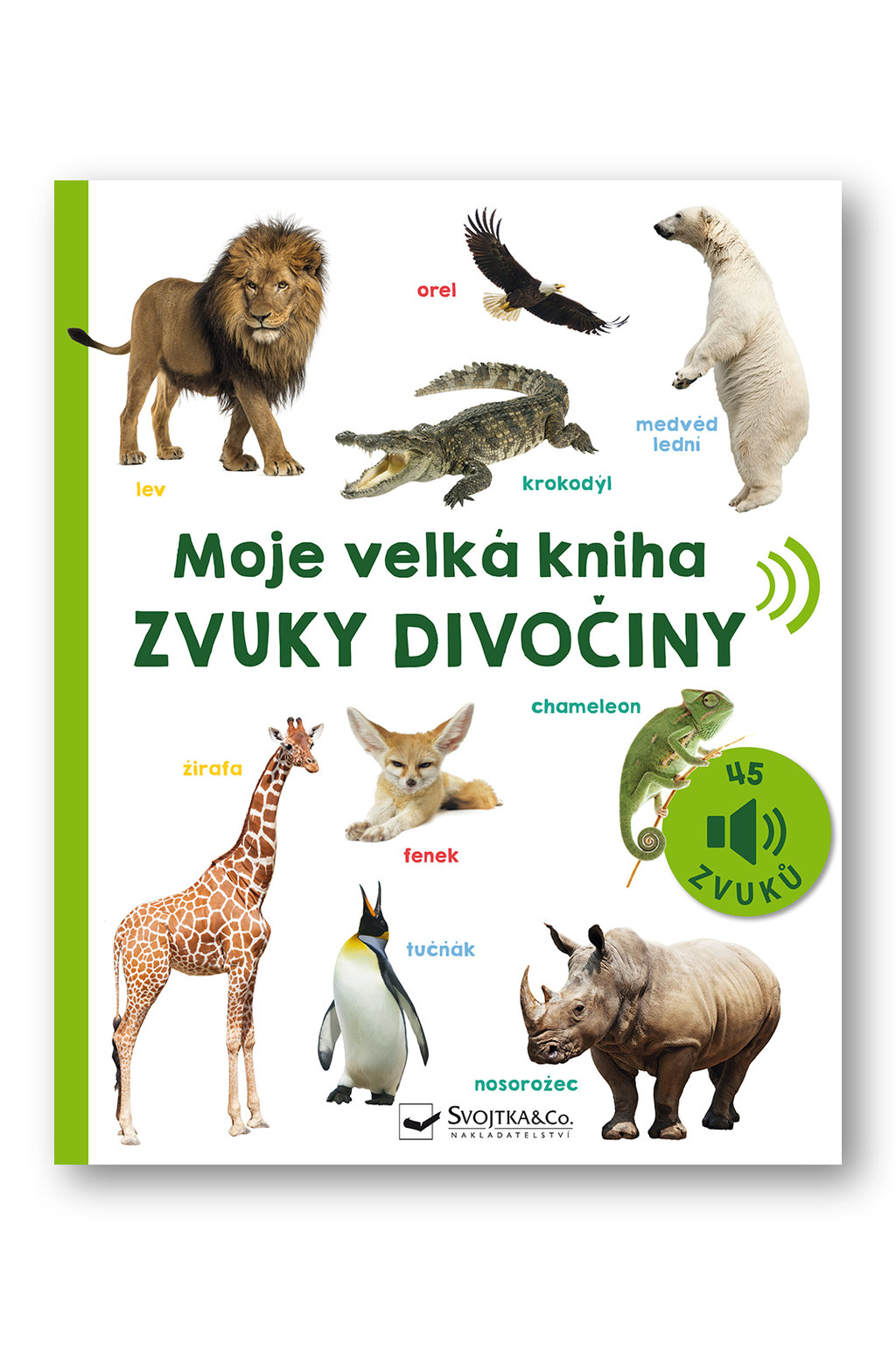 Levně Moje velká kniha Zvuky divočiny