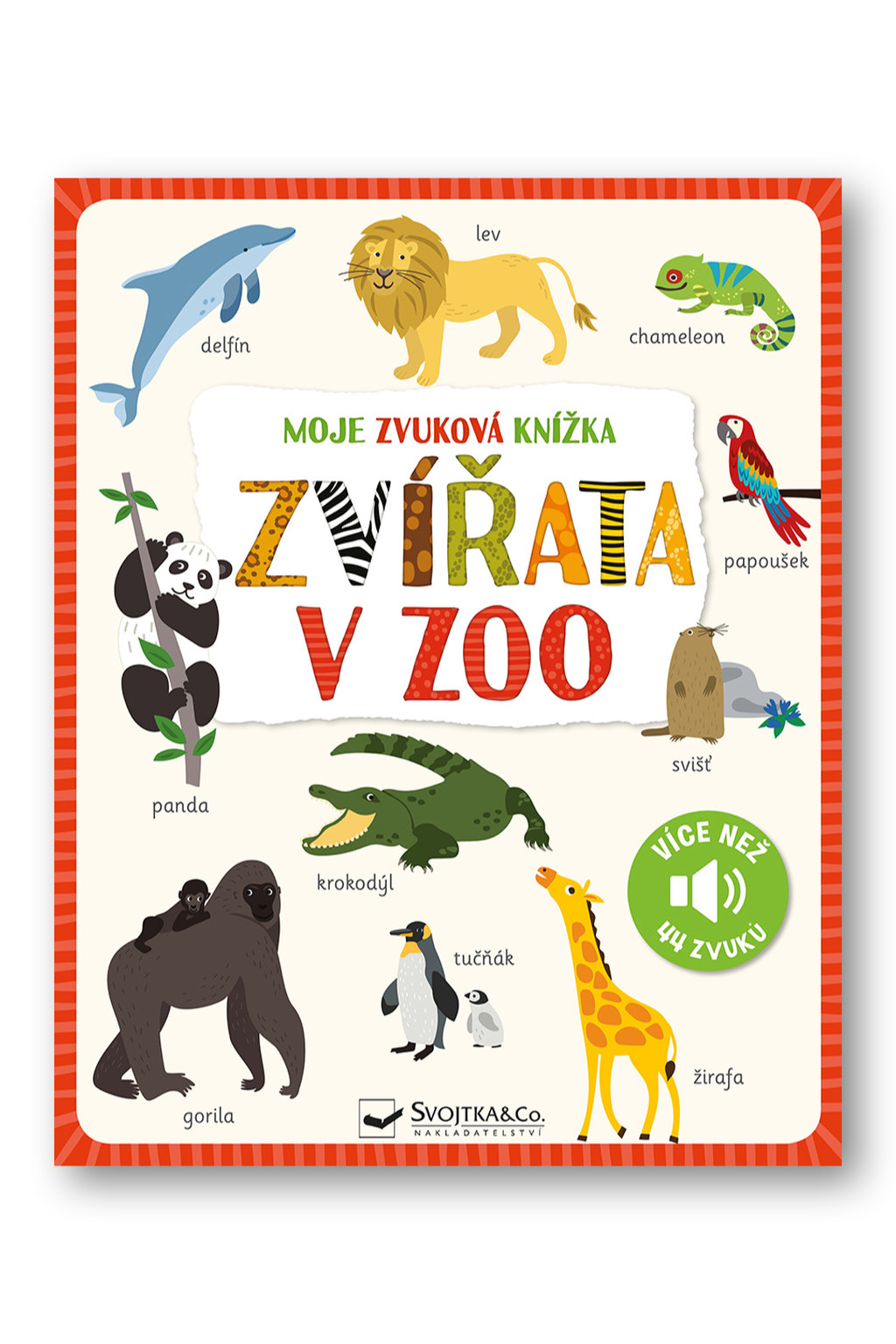 Moje zvuková knížka Zvířata v zoo