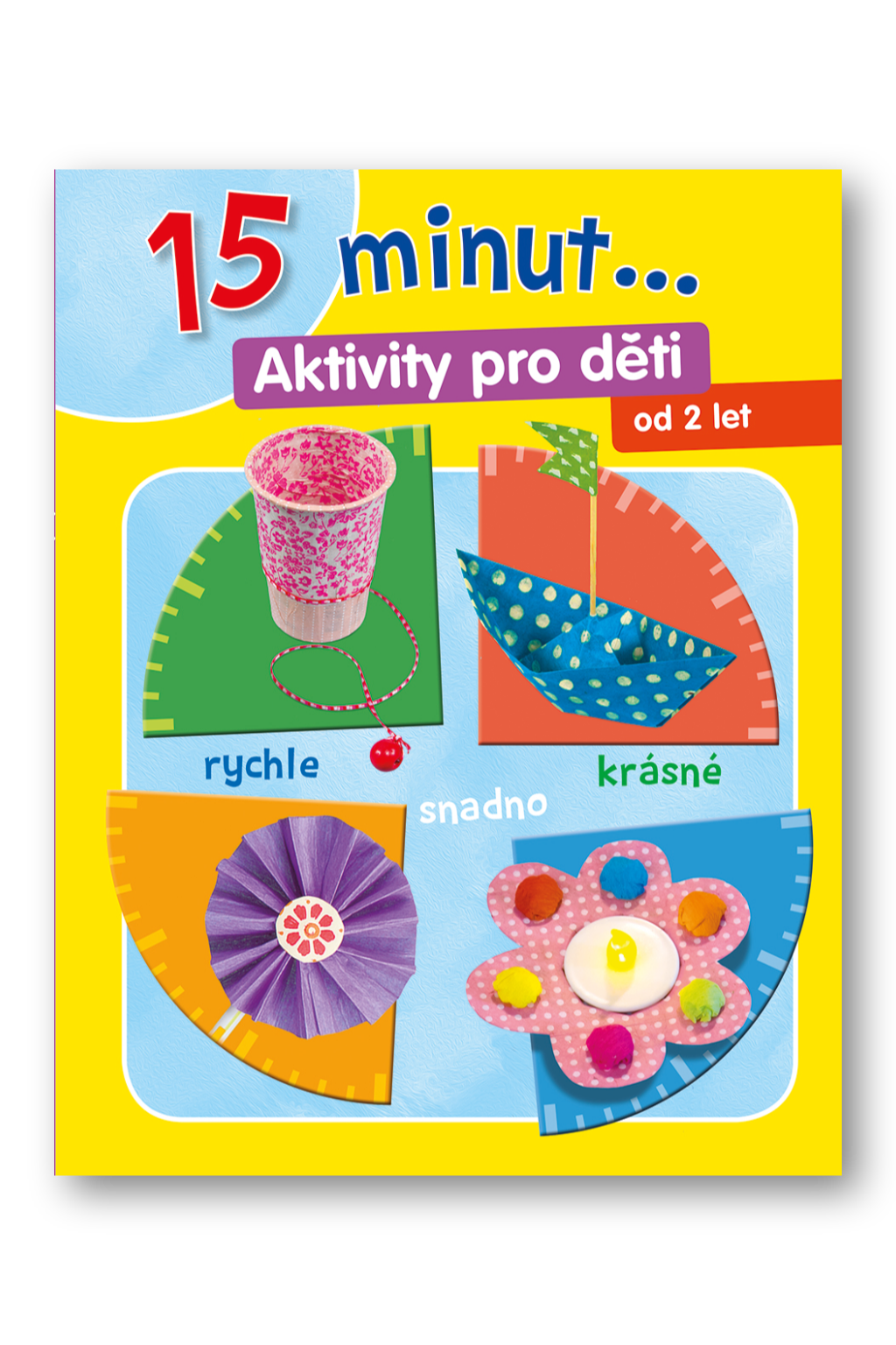 15 minut ... Aktivity pro děti