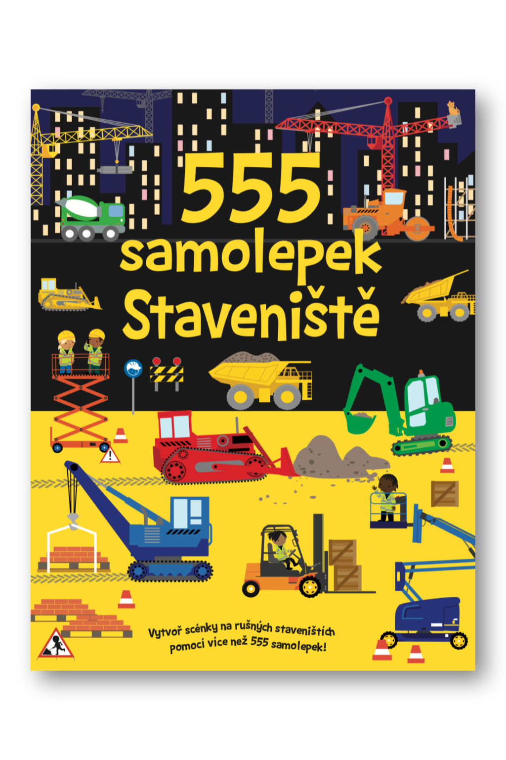 Levně 555 samolepek Staveniště Dan Crisp, Vic Grey, Oakley Graham