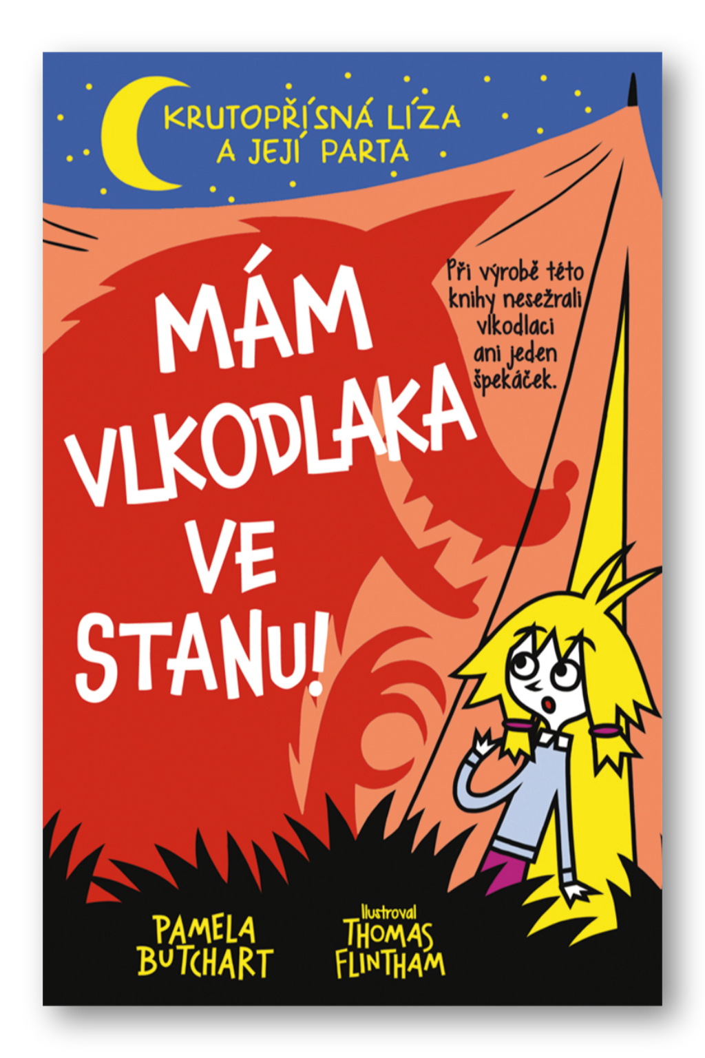 Mám vlkodlaka ve stanu!