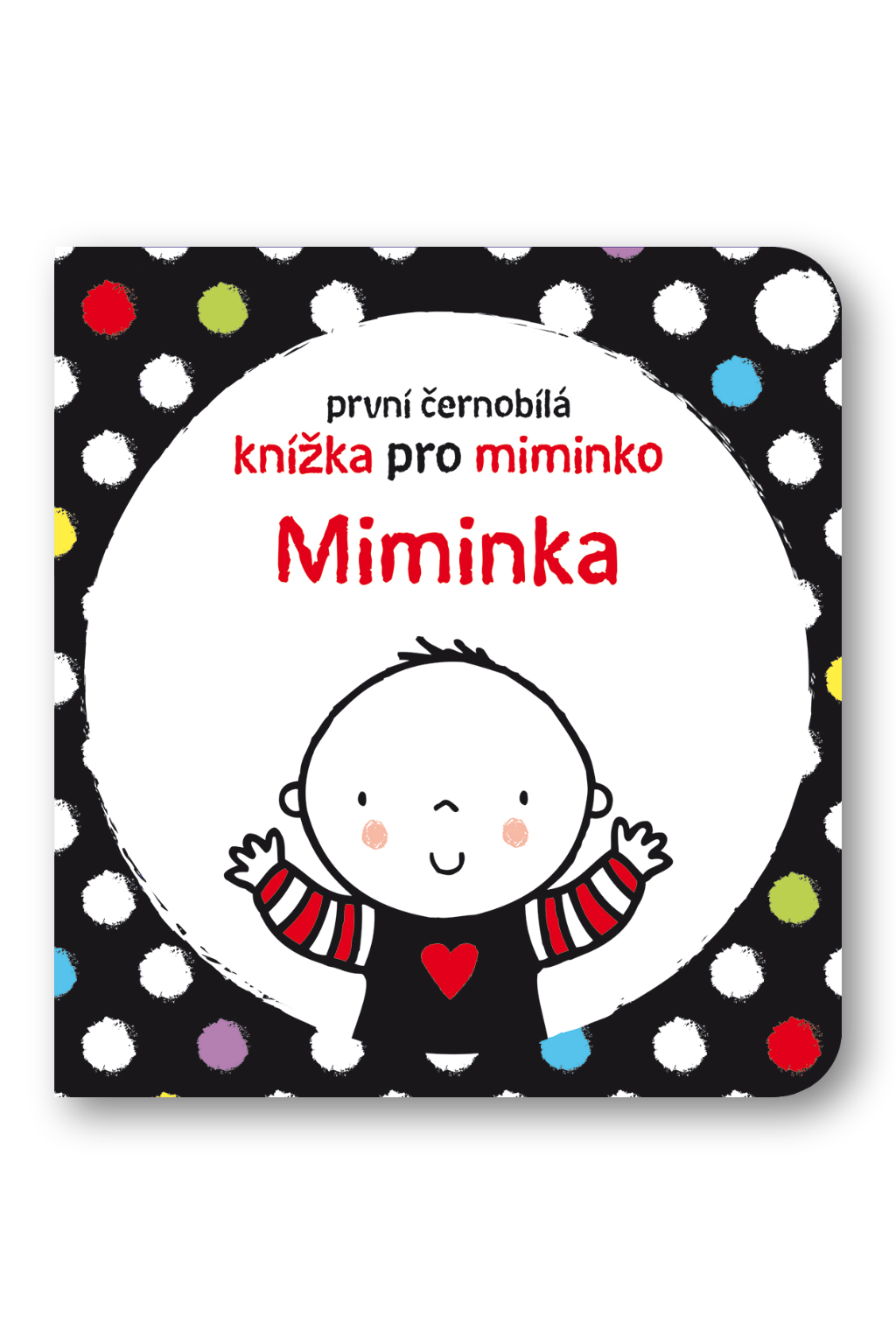 První černobílá knížka pro miminko Miminka Stella Baggott