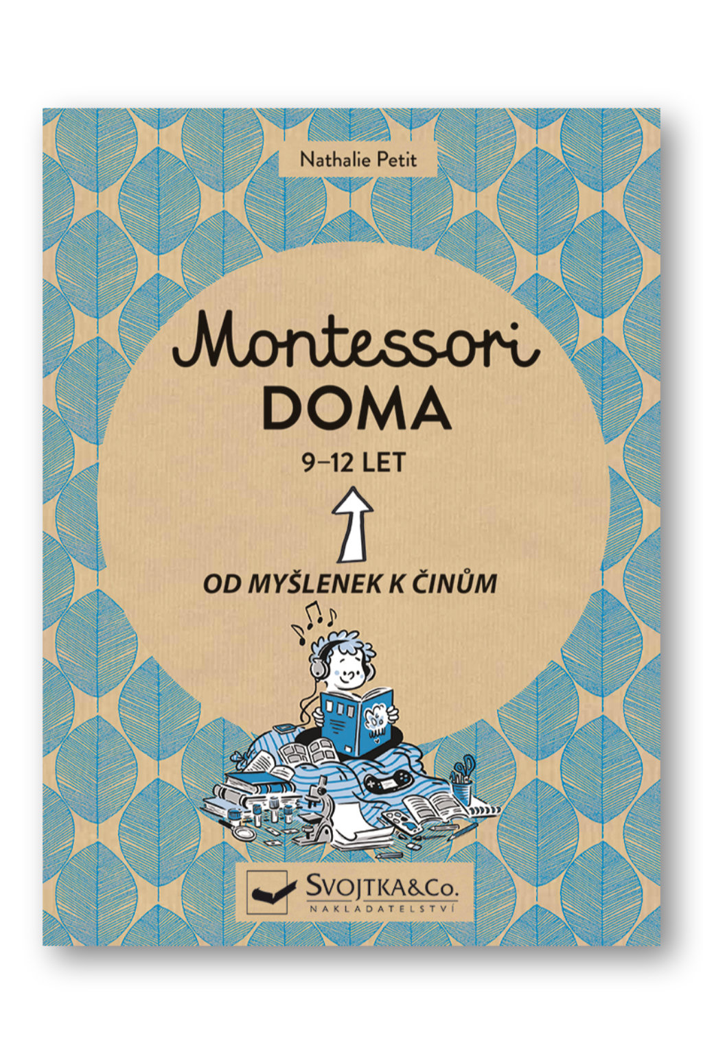 Montessori doma 9 - 12 let Nathalie Petit