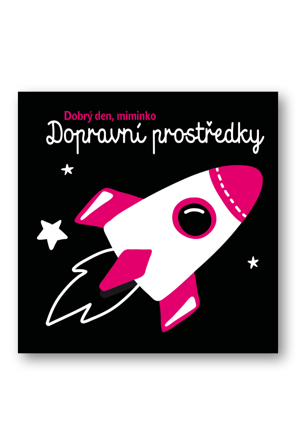 Dopravní prostředky Dobrý den miminko