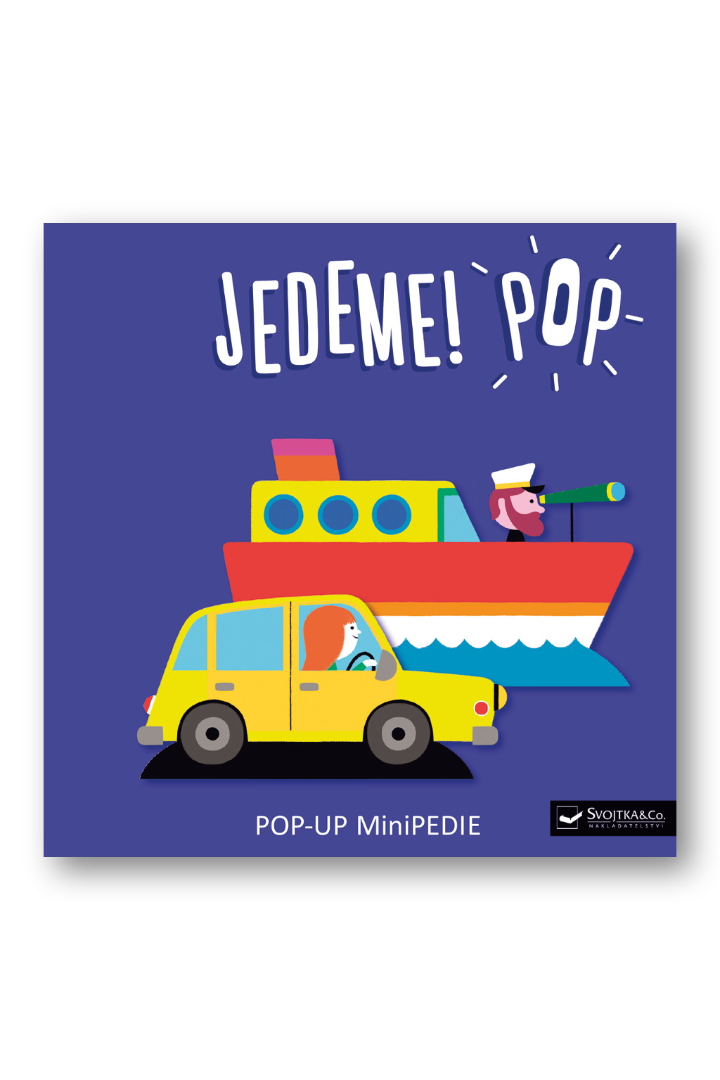 Levně Jedeme! POP POP-UP MiniPEDIE Géraldine Cosneau