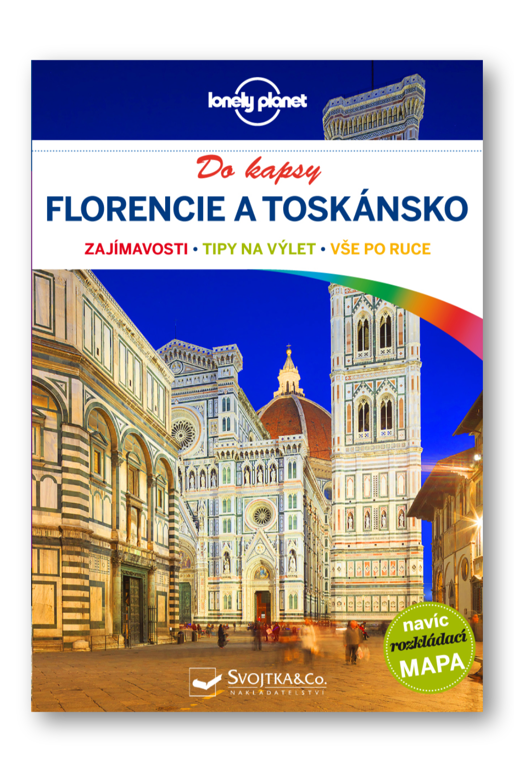 Florencie a Toskánsko do kapsy