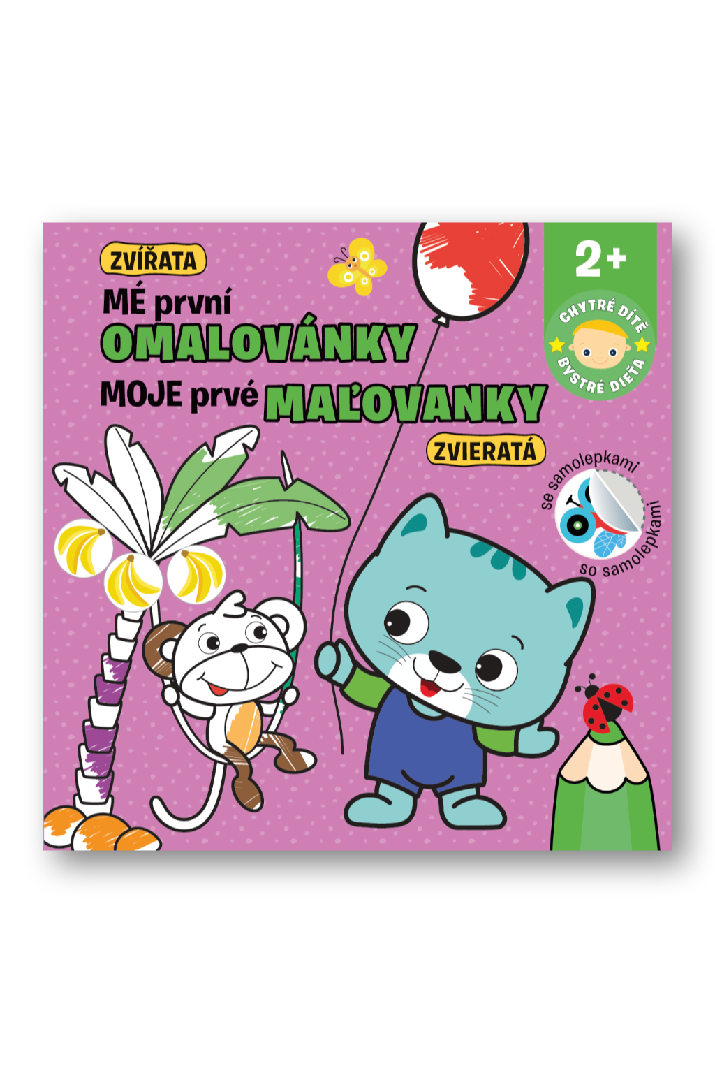 Levně Mé první omalovánky - Zvířata / Moje prvé maľovanky - Zvieratá