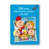 256 stran zábavných cvičení pro děti
