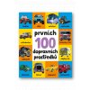 Prvních 100 dopravních prostředků