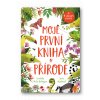Moje první kniha o přírodě