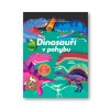 6350 Dinosauri v pohybu