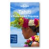 Tahiti a Francouzská Polynésie