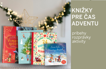Adventné a vianočné knižky pre deti: 24 decembrových dní na čítanie