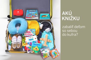Čo zabaliť deťom na letnú dovolenku? Tipy na knižky a aktivity na cesty
