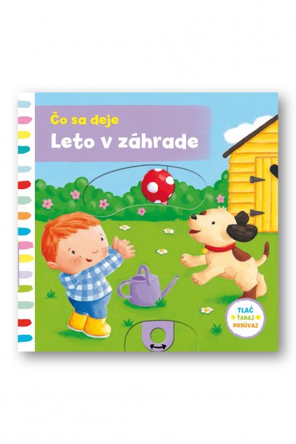 Čo sa deje Leto v záhrade