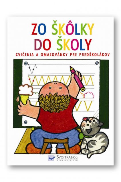 Zo škôlky do školy  Andrej Čerevka