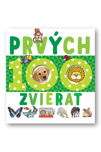 Prvých 100 zvierat