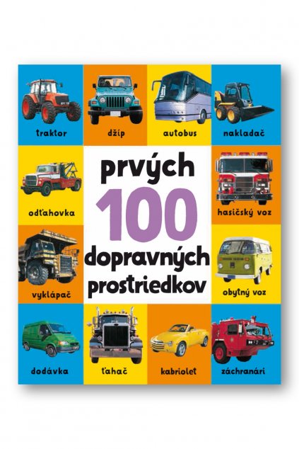 34105 Prvých 100 dopravných prostriedkov_obalka