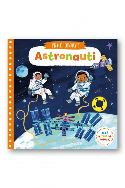 Prvé objavy - Astronauti