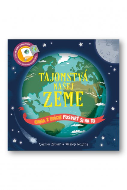Posvieť si na to – Tajomstvá našej Zeme