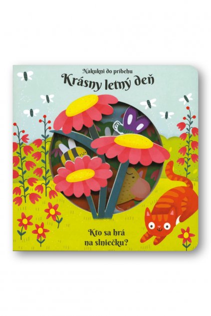 Nakukni do príbehu - Krásny letný deň