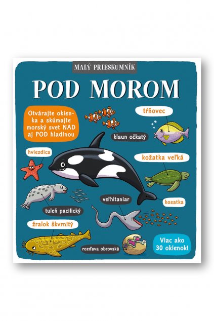 Malý prieskumník – Pod morom