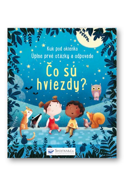 Čo sú hviezdy? – Kuk pod okienko – Úplne prvé otázky a odpovede