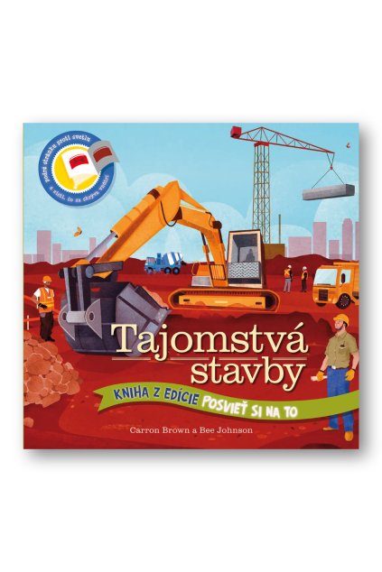 Posvieť si na to – Tajomstvá stavby  Carron Brown, Bee Johnson