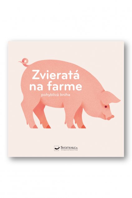 Zvieratá na farme rozpohybovaná kniha