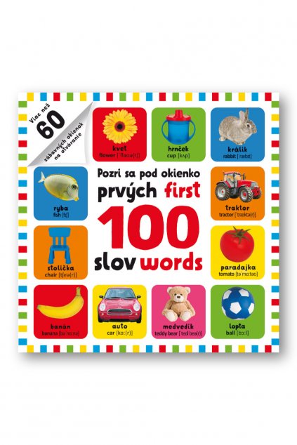 Pozri sa pod okienko - Prvých 100 slov - first 100 words