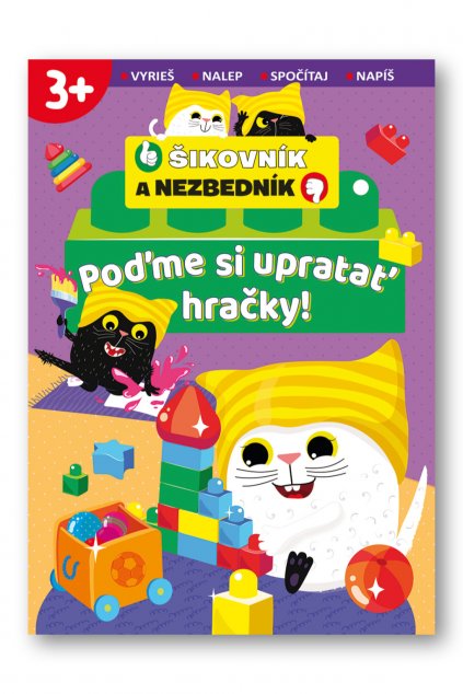 Poďme si upratať hračky! Šikovník a Nezbedník