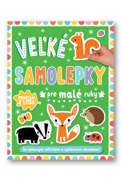 36104 Velke samolepky pre male ruky priatelia z lesa_obalka