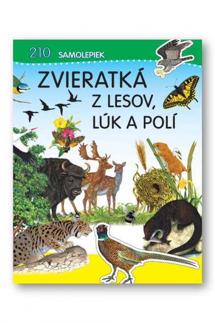 Zvieratká z lesov, lúk a polí
