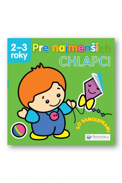 Pre najmenších – Chlapci