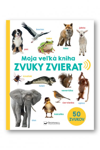 36289 Moja velka kniha Zvuky zvierat