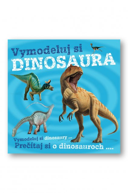 Vymodeluj si dinosaura
