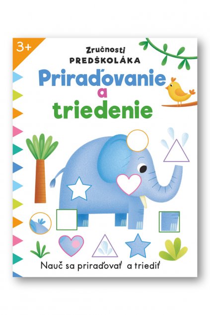 36596 Zrucnosti predskolaka Priradovanie a triedenie obalka