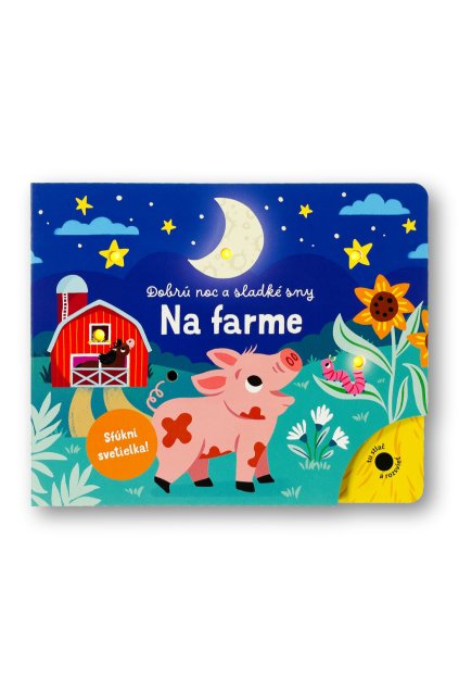 36970 Dobru noc a sladke sny Na farme Sfukni svetielka OBALKA