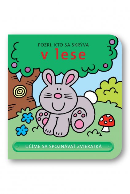 Pozri, kto sa skrýva v lese