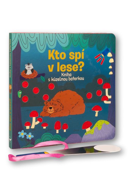 37024 Kto spi v lese Kniha s kuzelnou baterkou OBALKA 3D