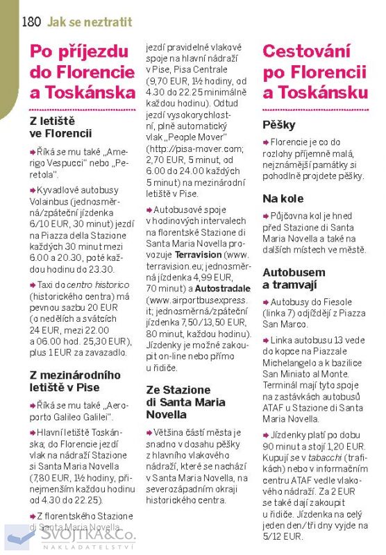 Florencie a Toskánsko do kapsy